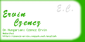 ervin czencz business card